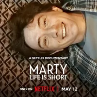 Marty, Life is Short | Netflix Marty, Life is Short | Netflix