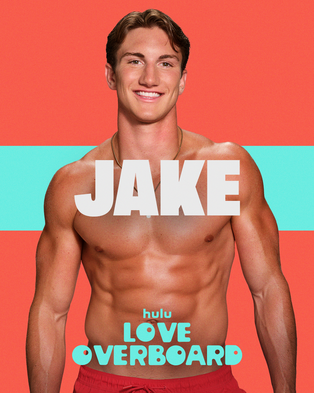Jake from the Hulu dating series 'Love Overboard.'