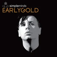 Simple Minds - Early Gold (Virgin, 2003)