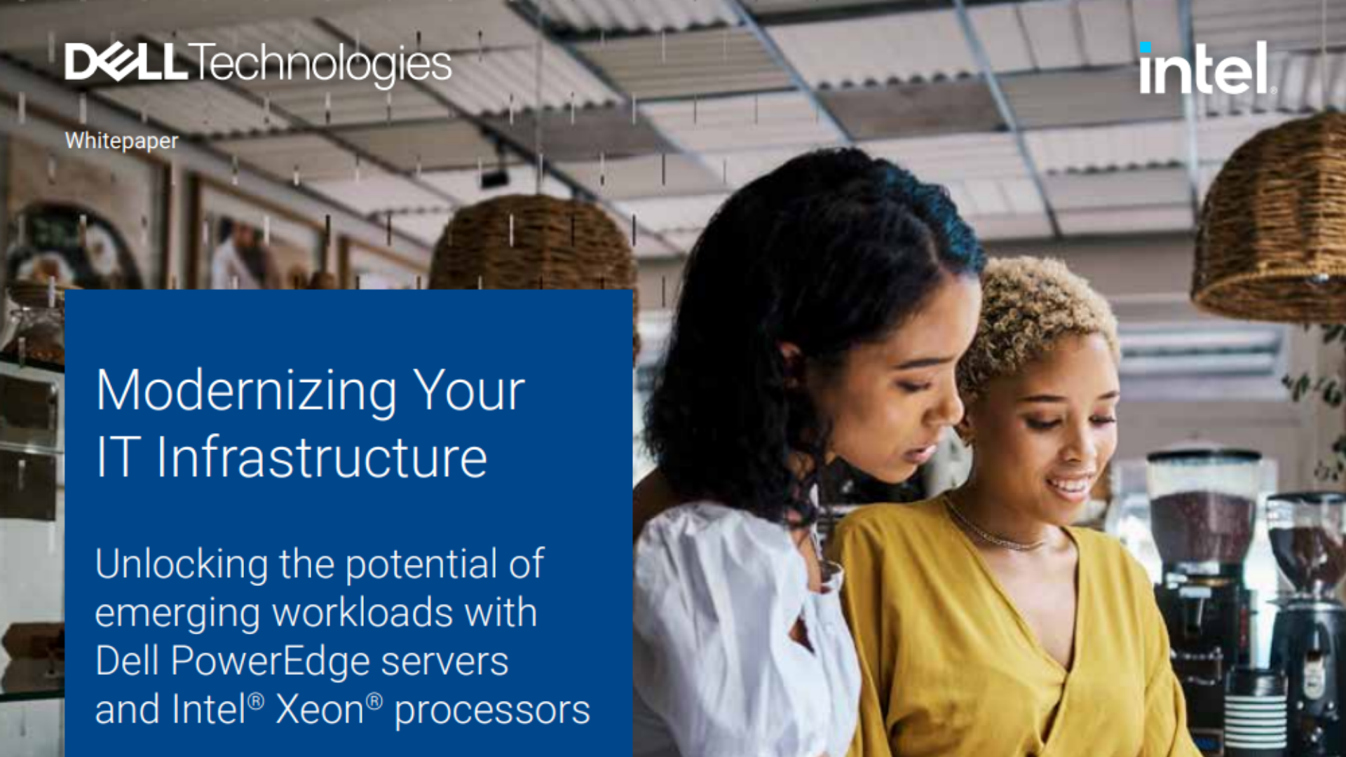 Modernizing Your IT Infrastructure: Unlocking the potential of emerging workloads