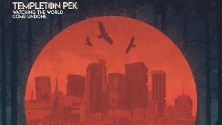 Cover art for Templeton Pek - Watching The World Come Undone album