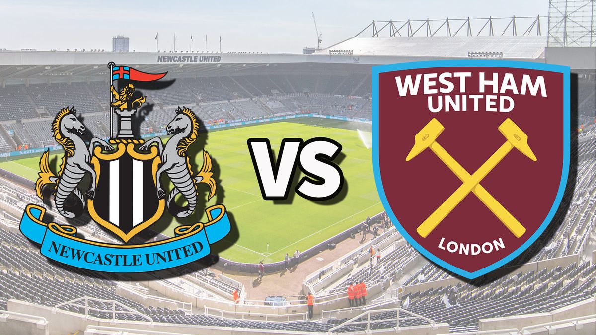 Newcastle vs West Ham live stream: How to watch Premier League game online | Tom's Guide