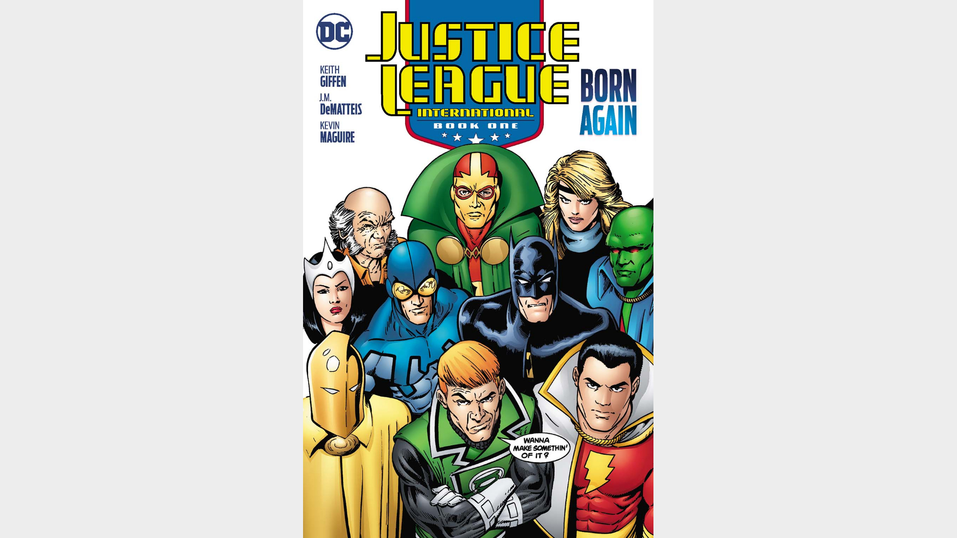 JUSTICE LEAGUE INTERNATIONAL BOOK ONE: BORN AGAIN (2025 EDITION)