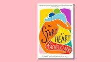 Book cover of The Story Of A Heart by Rachel Clarke