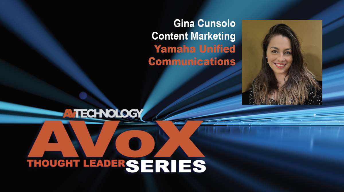 Gina Cunsolo, Content Marketing at Yamaha Unified Communications