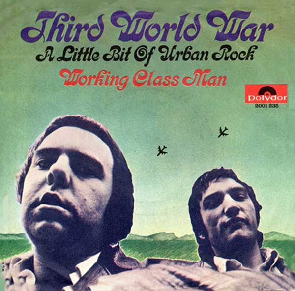 The cover of Third World War's 1971 single A Little Bit Of Urban Rock
