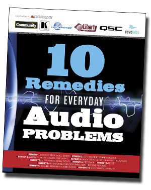 Have an Audio Problem? Try &#039;10 Remedies&#039;