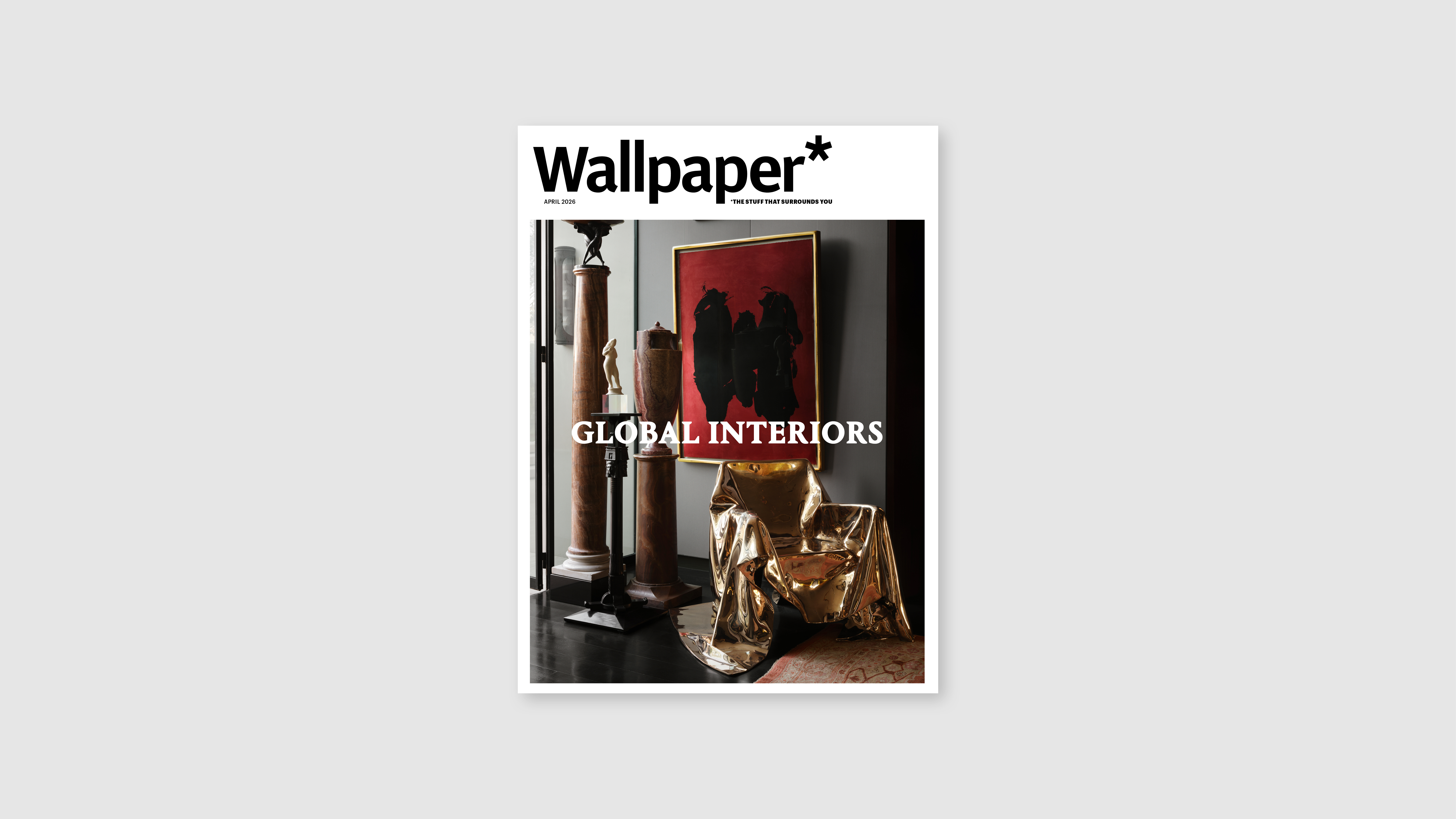 Wallpaper* magazine April 2026 cover, Global Interiors issue