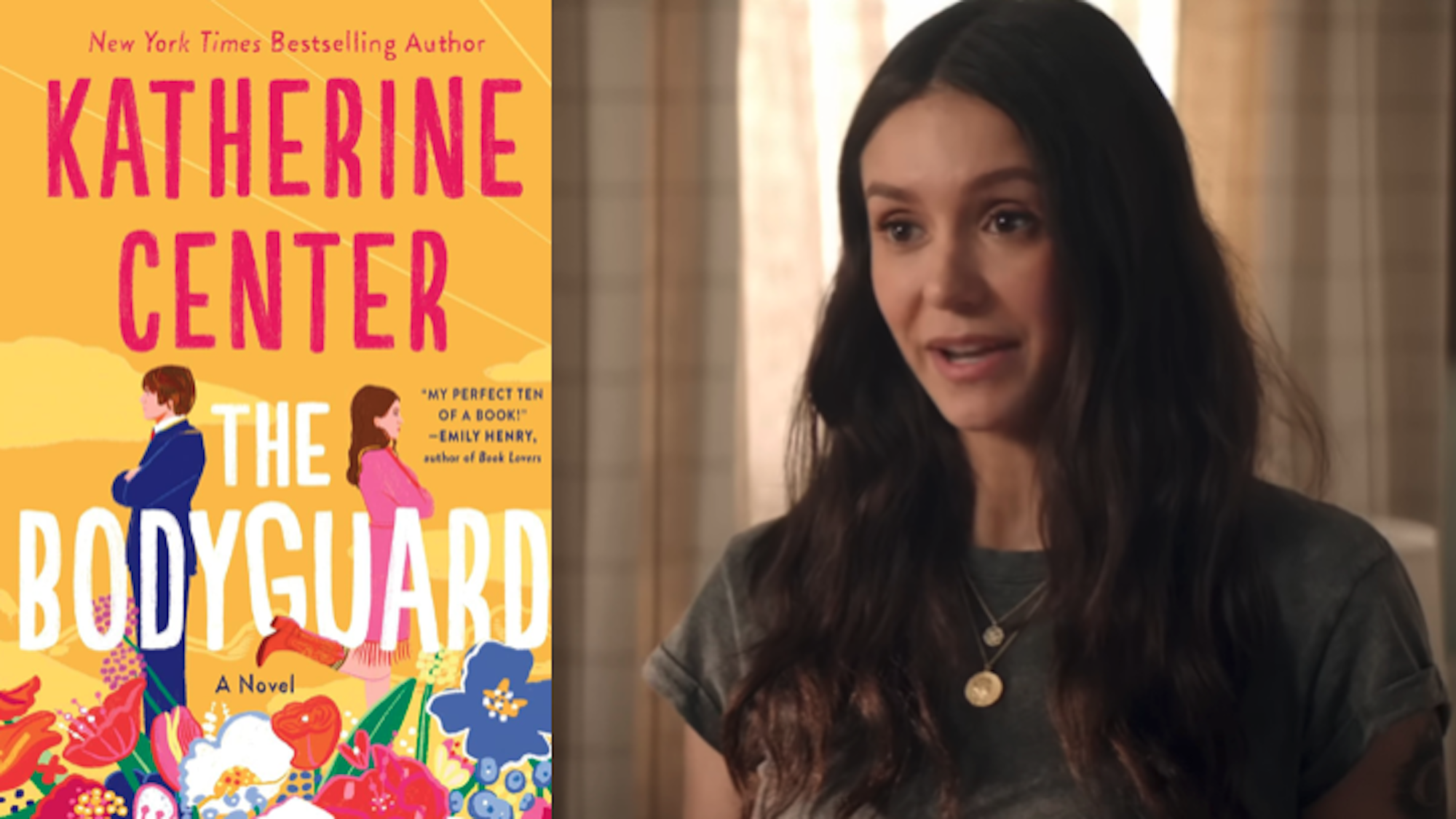 The Bodyguard book cover and Nina Dobrev
