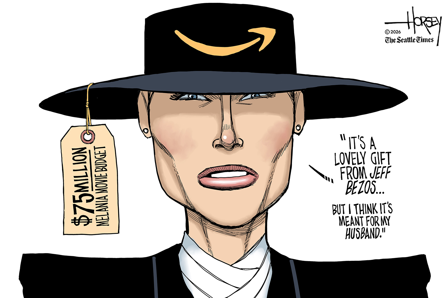 This cartoon depicts Melania Trump in a wide, flat-billed hat that has an Amazon logo on the top. A price tag hangs from the hat that reads &amp;ldquo;$75 million Melania movie budget.&amp;rdquo; Melania says, &amp;ldquo;It&amp;rsquo;s a lovely gift from Jeff Bezos&amp;hellip;But I think it&amp;rsquo;s meant for my husband.&amp;rdquo;