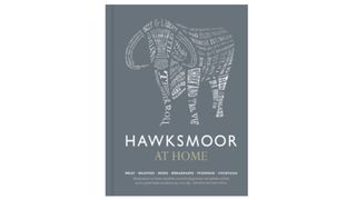 Hawksmoor at Home cookbook
