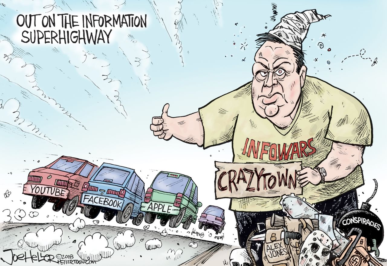 Political cartoon U.S. Alex Jones infowars YouTube Facebook Apple social media conspiracies hate speech