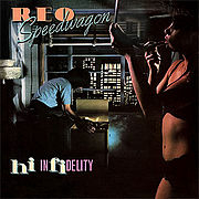 REO Speedwagon - Hi Infidelity (Sony, 1980)