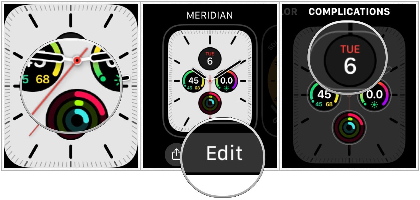 To add Apple Watch complications from your Watch, navigate to the current watch face, then press firmly on the face. Select a watch face you want, then tap Edit. Swipe left until you reach the last customization option.