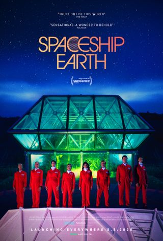 "Spaceship Earth," premiering May 8, 2020, tells the true story behind Biosphere 2.