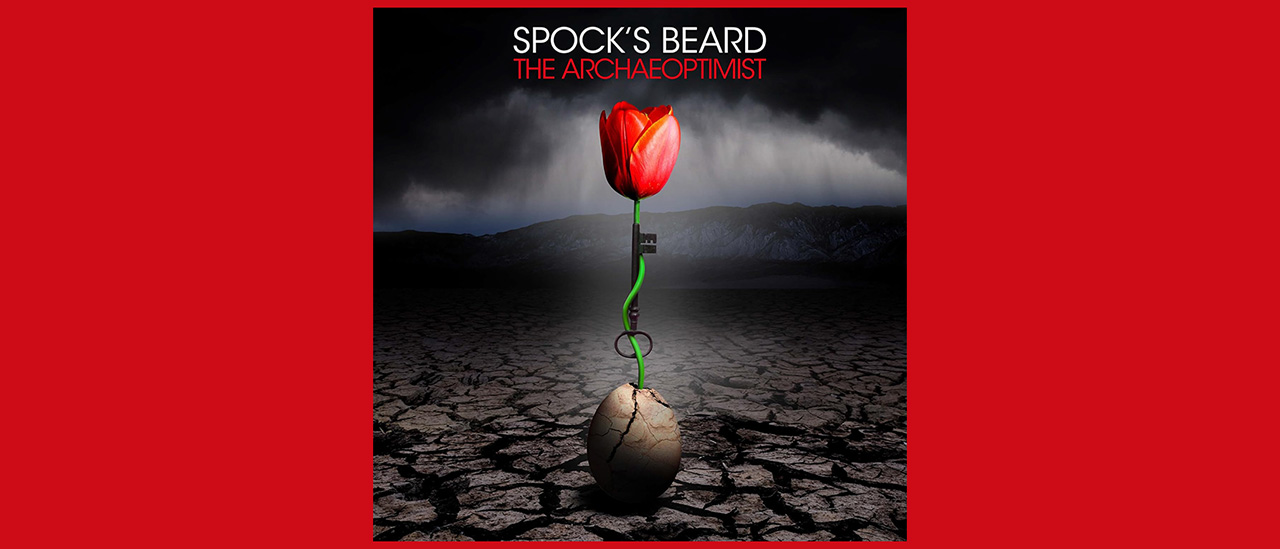 Spock&#039;s Beard – The Archaoptimist