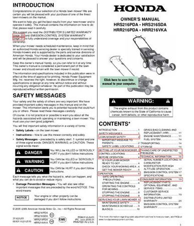 You can download a PDF copy of the owner manual on the Honda mower website.