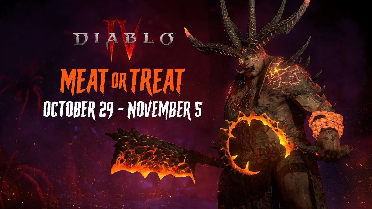 You've heard of Trick or Treat, now get ready for Meat or Treat — no that's not a bad pickup line it's the Diablo 4 Halloween event