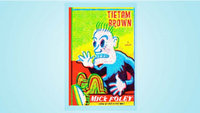 Tietam Brown – Mick Foley