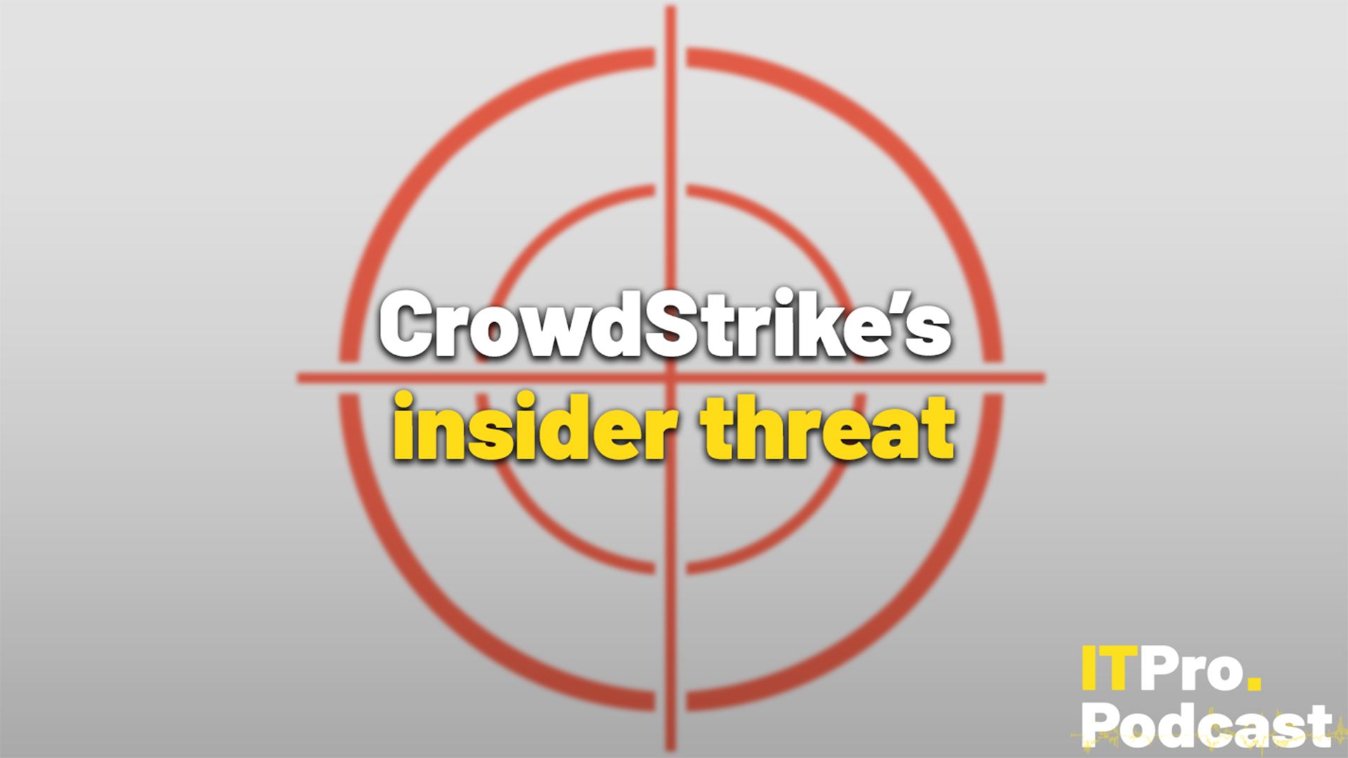 November rundown: CrowdStrike's insider threat