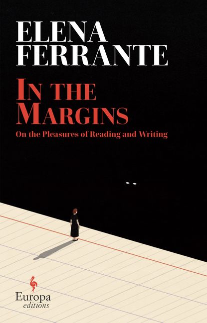 'In the Margins' by Elena Ferrante