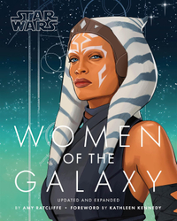 "Star Wars: Women of the Galaxy (Updated and Expanded)" (April 29, 2025, Chronicle Books)
