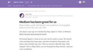 Medium article titled 'Medium has been great for us'