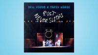   Neil Young & Crazy Horse: Rust Never Sleeps