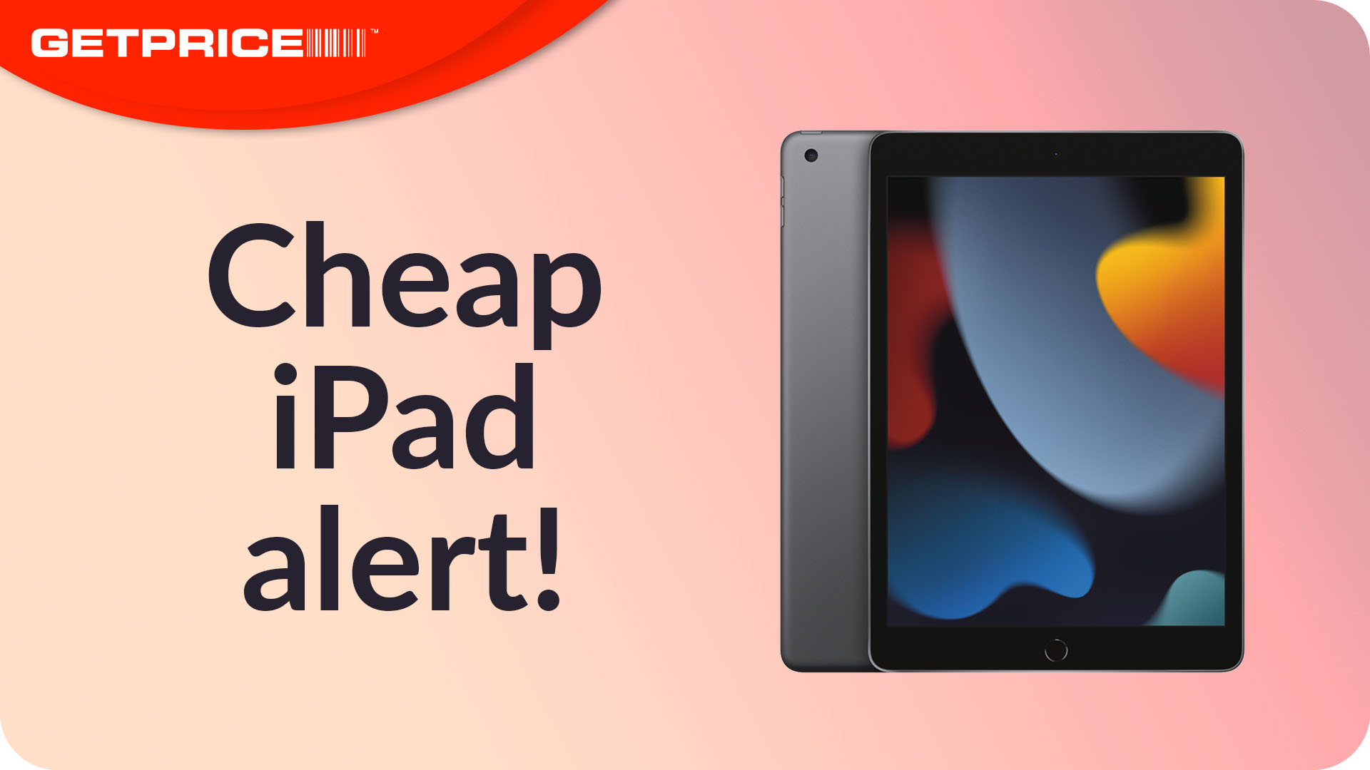 pink backfground with dark writing that says cheap iPad alert with a picture of an iPad