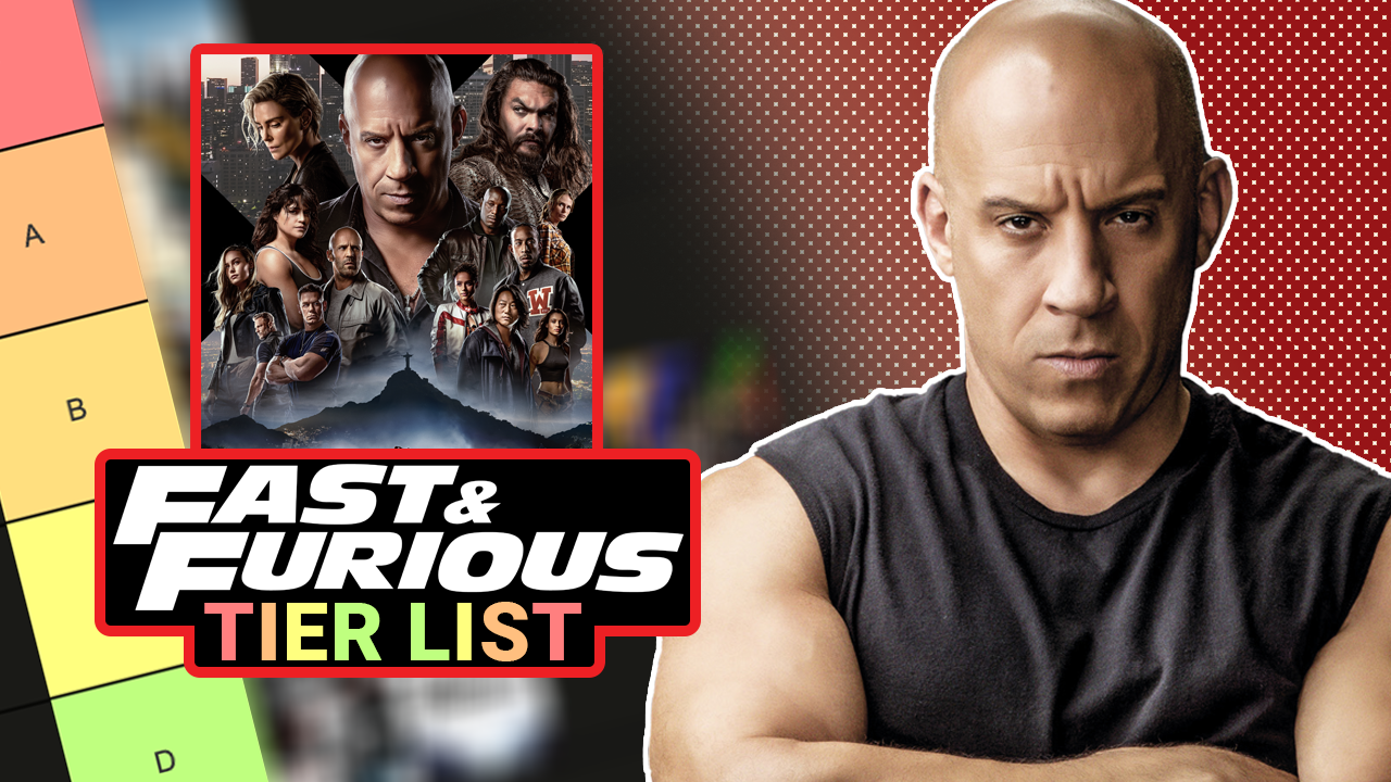 'Fast & Furious' Franchise Ranked Tier List | Cinemablend