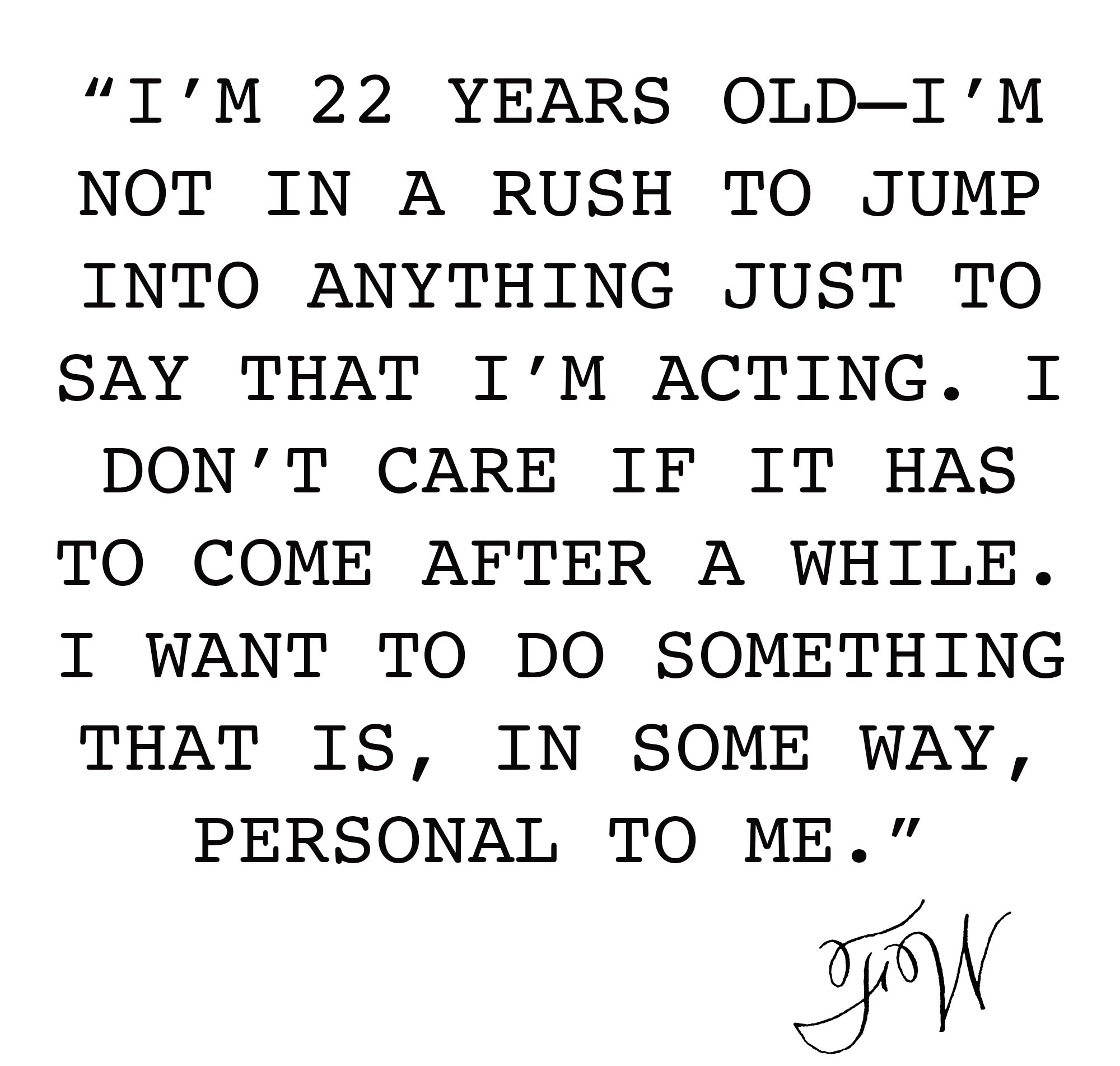 A quote from Finn Wolfhard for the Who What Wear November 2025 cover story.