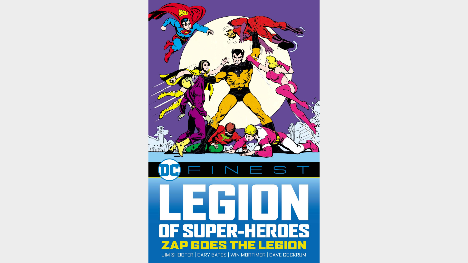 DC FINEST: LEGION OF SUPER-HEROES: ZAP GOES THE LEGION