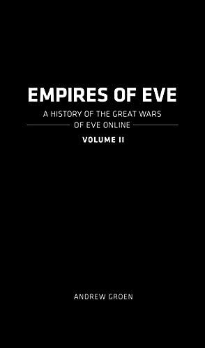 Empires of EVE: Volume 2