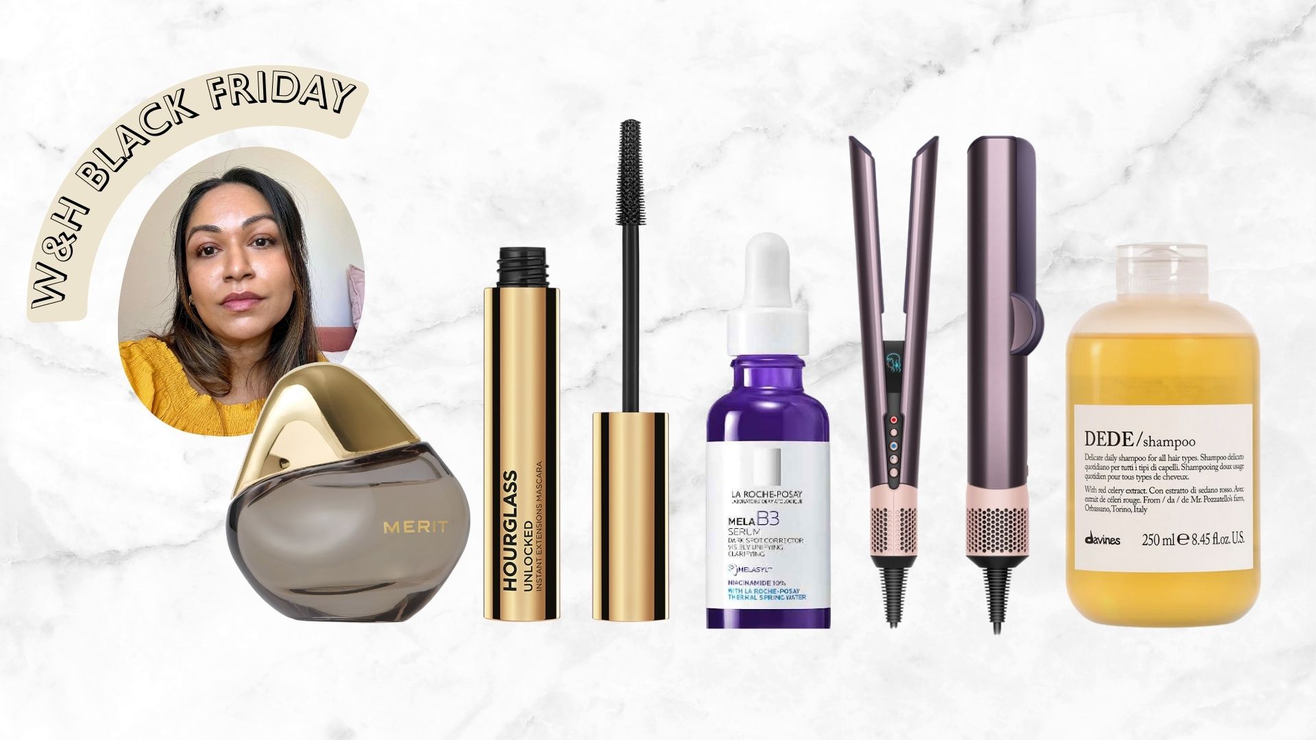 Collage of the best Black Friday beauty deals (L-R) Hourglass mascara, Merit Retrospective perfume, La Roche Posay B3 Mela serum, Dyson Airstrait, Davines Dede Shampoo, on a white marble background