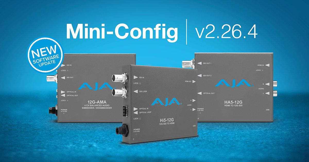 AJA Releases Mini-Config v2.26.4 | TV Tech
