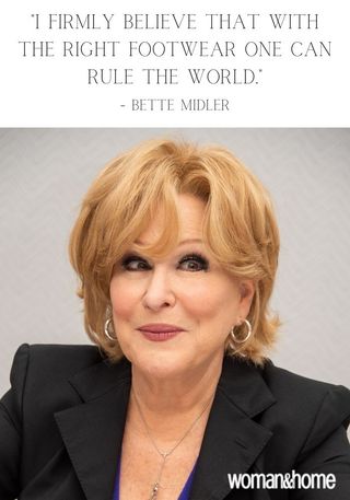Bette Midler shoe quotes