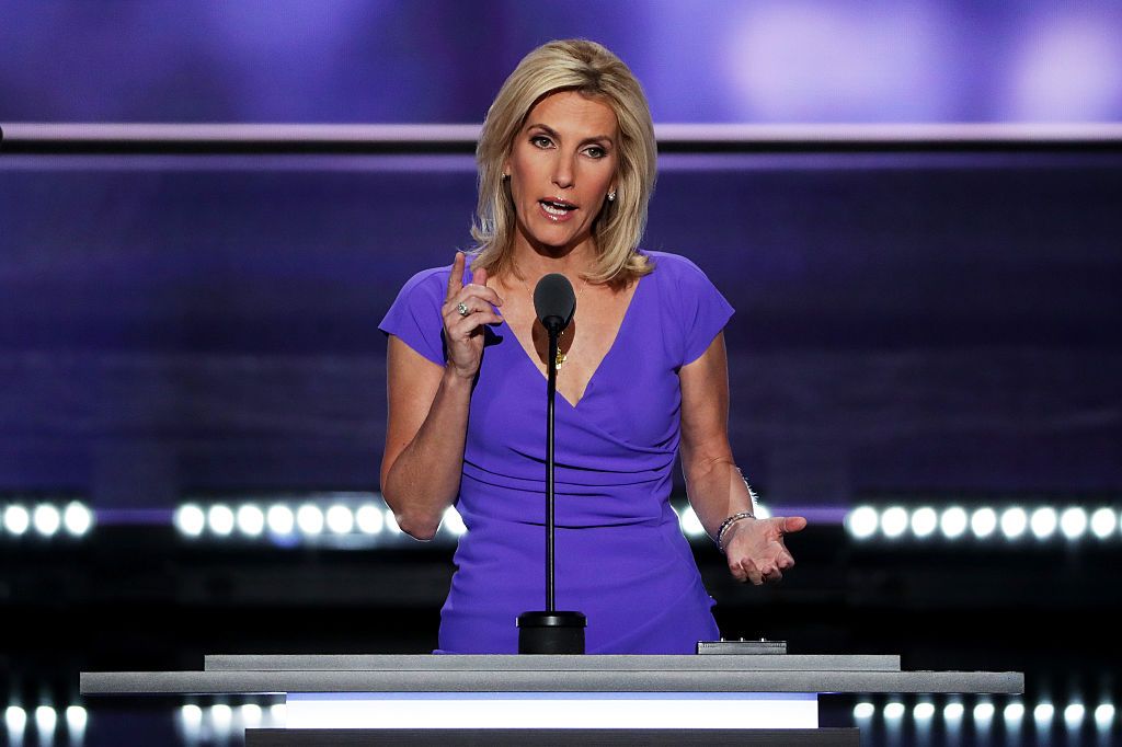 Laura Ingraham.