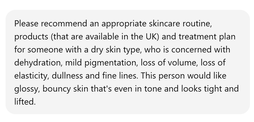 the prompt I used to ask ChatGPT to find me a skincare routine