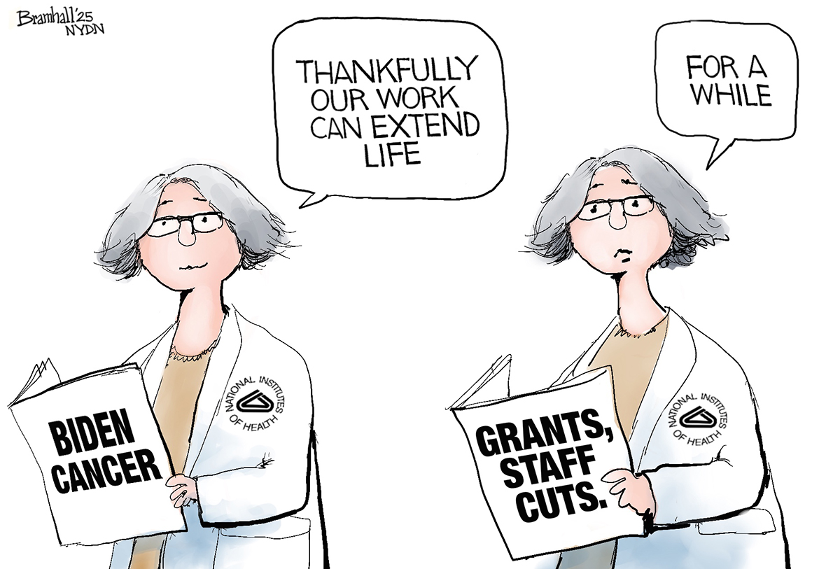 A two-panel editorial cartoon features a female doctor, identified by the "National Institutes of Health" logo on her lab coat. In the left panel, she holds a newspaper with the headline "BIDEN CANCER" and confidently states, "THANKFULLY OUR WORK CAN EXTEND LIFE." In the right panel, she holds a newspaper with the headline "GRANTS, STAFF CUTS." Her expression is now concerned, and she adds, "FOR A WHILE."