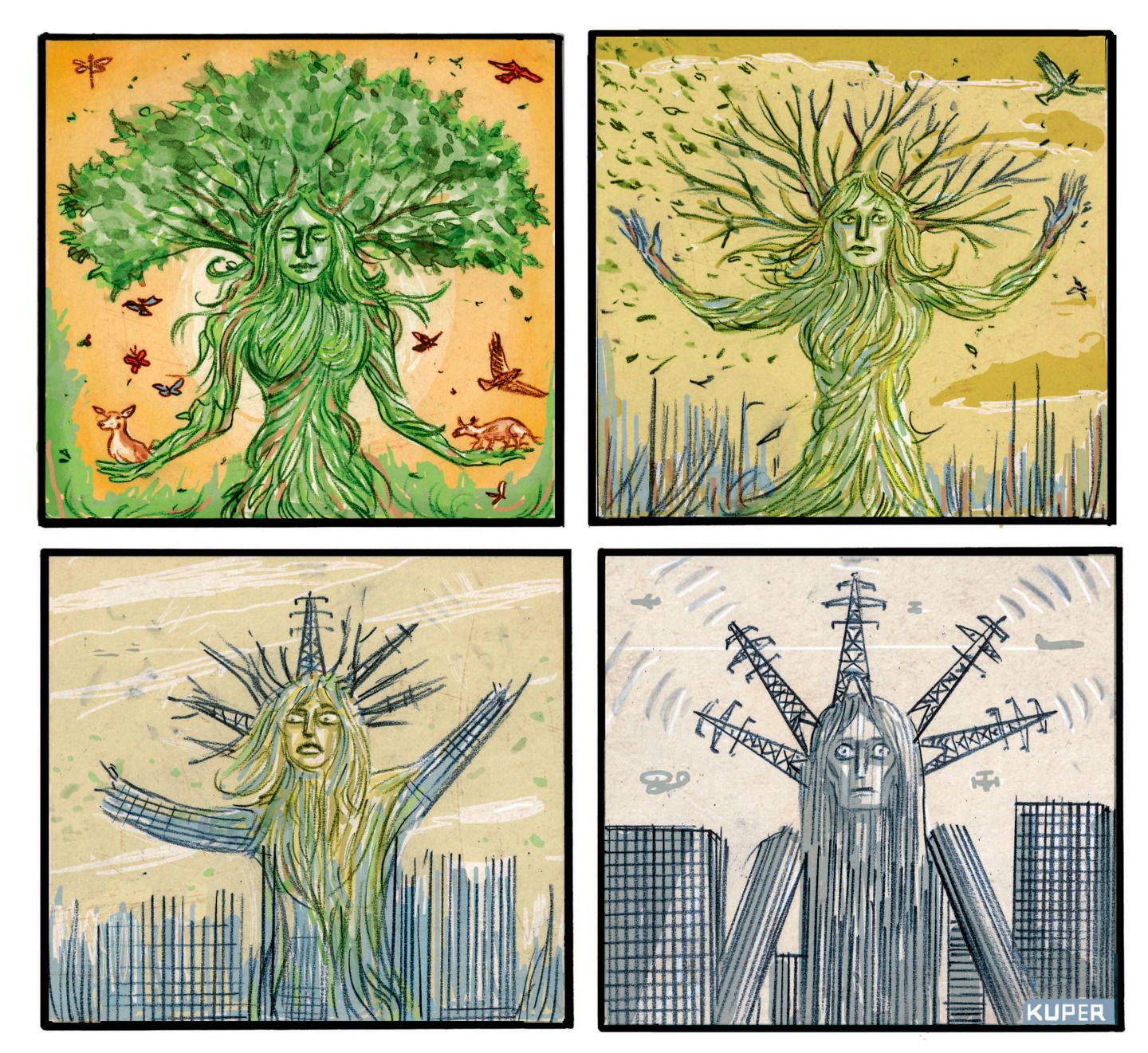
                                This is a wordless four-panel cartoon that highlights the loss of nature. It begins with a calm dryad-like figure that resembles a beautiful woman combined with a tree. The figure holds animals in her hands and birds fly gently by. Over the next few frames, the dryad loses her leaves as buildings and civilization rises behind her. In the final frame, she has lost her natural appearance and resembles a somber, sunken-eyed woman. Communications antennas rise from her and buildings rise in the background. The birds have been replaced by airplanes, drones, and helicopters.
                            