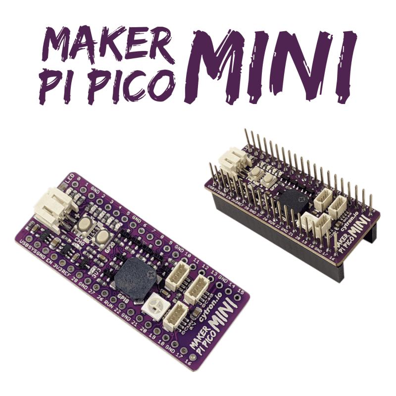 Cytron's Maker Pi Pico Mini