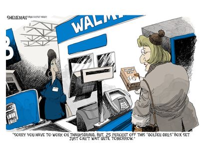 Editorial cartoon Thanksgiving shopping Walmart