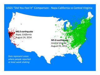 The 2011 Virginia earthquake was more widely felt than the 2014 Napa earthquake.