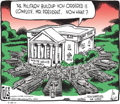 Political Cartoon U.S. President Trump White House military buildup