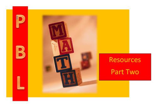 Math and Project Based Learning: 22 Amazing Resources, Part 2