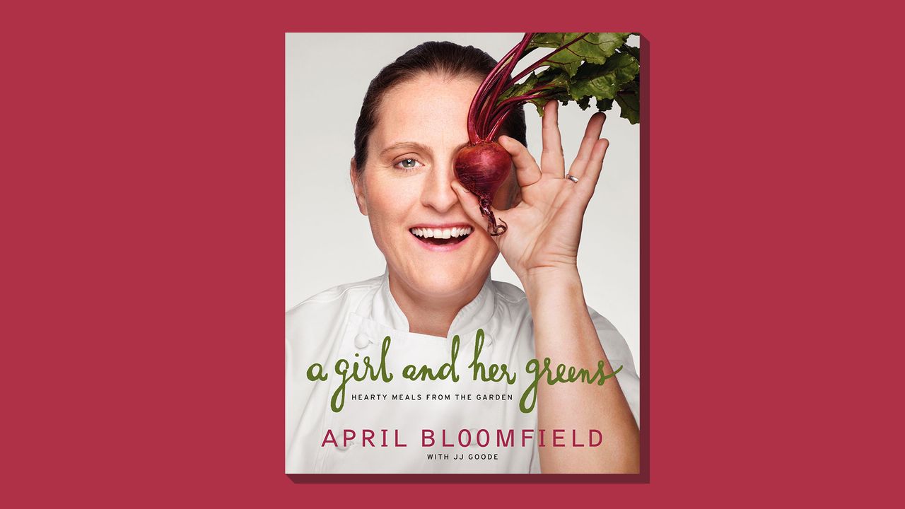 Book cover of &#039;A Girl and Her Greens&#039; by April Bloomfield