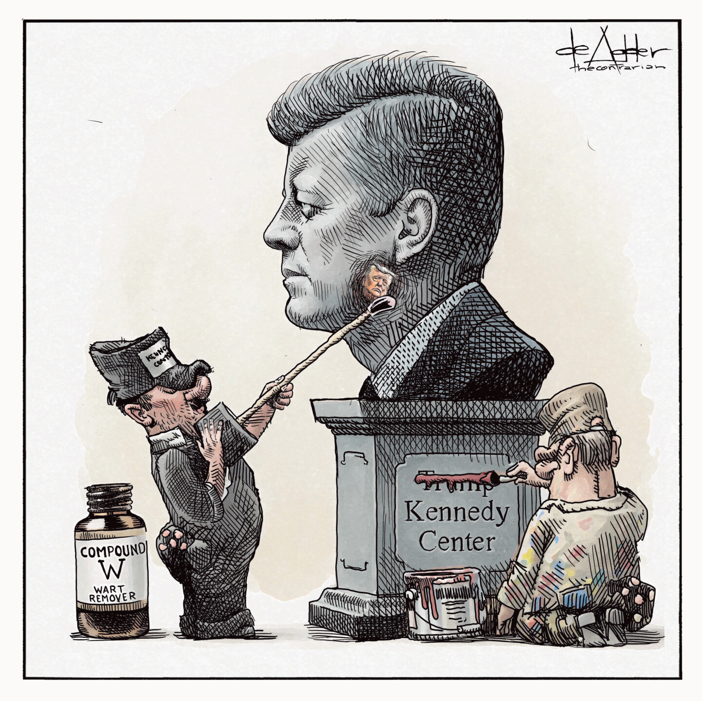 A worker paints over the name &amp;ldquo;Trump&amp;rdquo; from the base of a statue of John F. Kennedy. Another worker has opened up a big bottle of &amp;ldquo;Compound W Wart Remover&amp;rdquo; and is spreading it on JFK&amp;rsquo;s cheek to remove a &amp;ldquo;wart&amp;rdquo; that looks like Donald Trump.