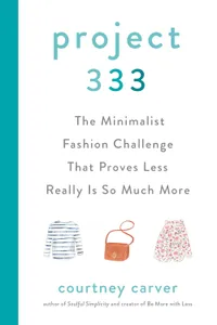 Project 333: The Minimalist Fashion Challenge That Proves Less Really is So Much More | View at Amazon