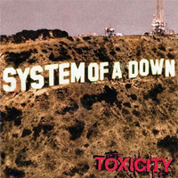 System Of A Down - Toxicity (American Recordings, 2001)