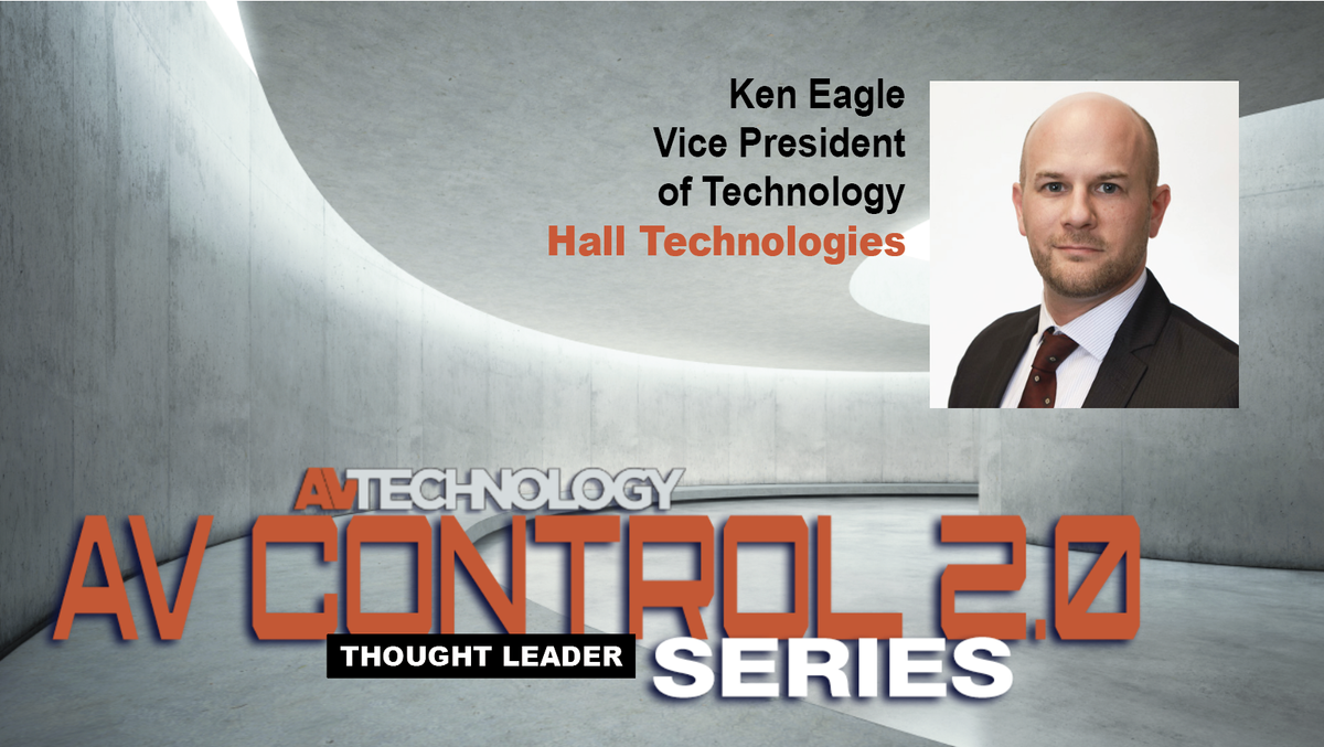 Ken Eagle, Vice President of Technology at Hall Technologies